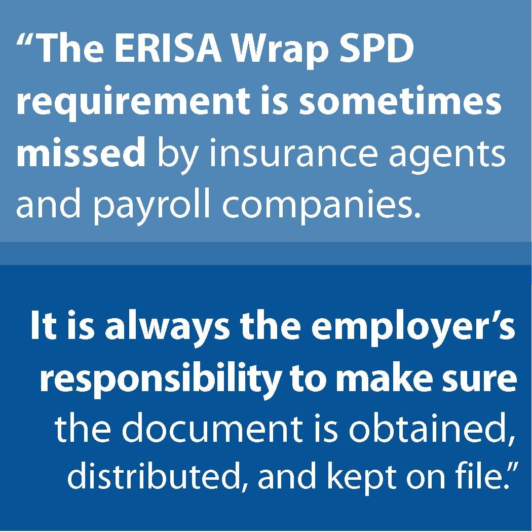 ERISA and ACA Required Wrap SPD Plan Document just $99. Click to read.