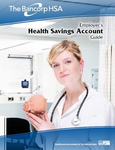 bancorp-hsa-adminstration-employer-guide