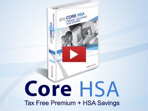Core HSA Tax Free Premium + HSA Savings