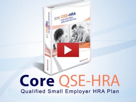 Core QSE-HRA Qualified Small employer HRA Plan
