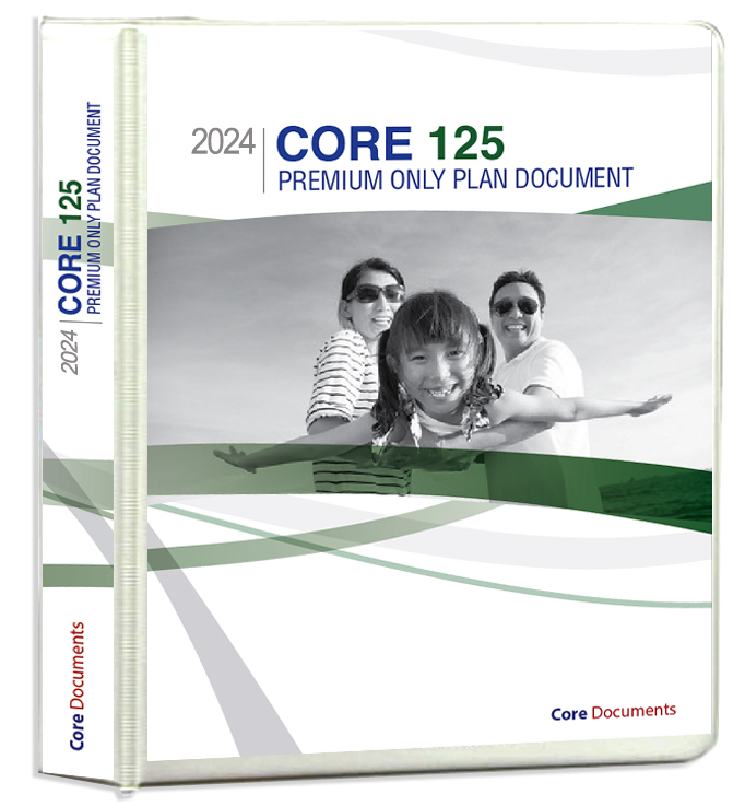 Core 125 plan document package includes everything an employer needs to set up a Section 125 POP Cafeteria plan.